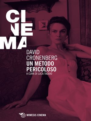 cover image of David Cronenberg. Un metodo pericoloso